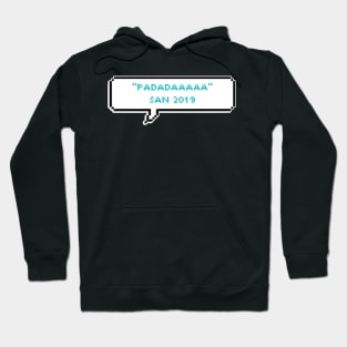 Padadaaaaa - San - ATEEZ Hoodie